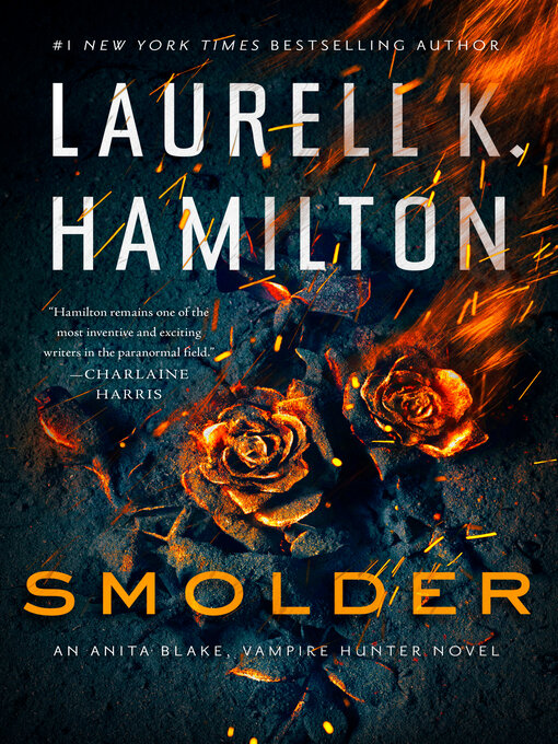 Title details for Smolder by Laurell K. Hamilton - Wait list